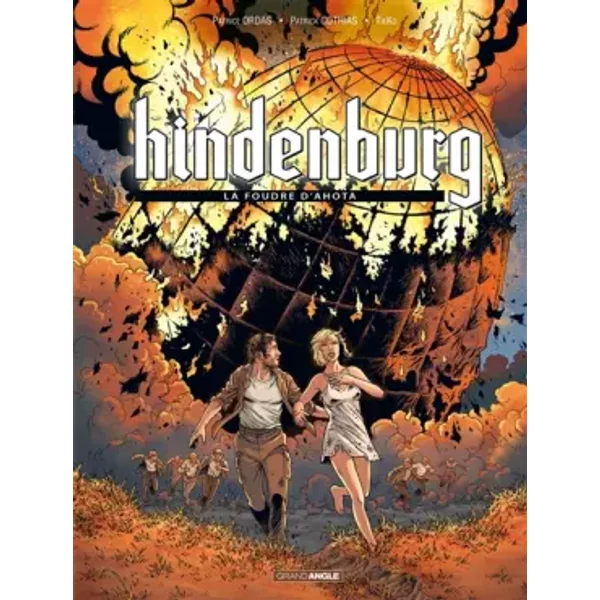 Hindenburg - vol. 03/3: La foudre d'Ahota - TIEKO+ORDAS