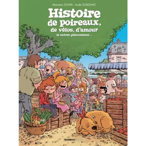 Histoire De Poireaux - Histoire ComplèTe - Sowa+Soleilhac-image