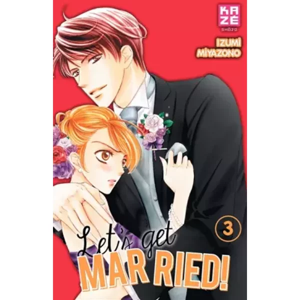Let's Get Married! T03 - Izumi Miyazono