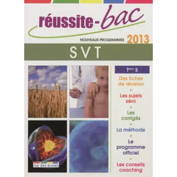 RéUssite-Bac 2013 Svt Term S : Oblig. Et Spe. - Rue Des éColes-image