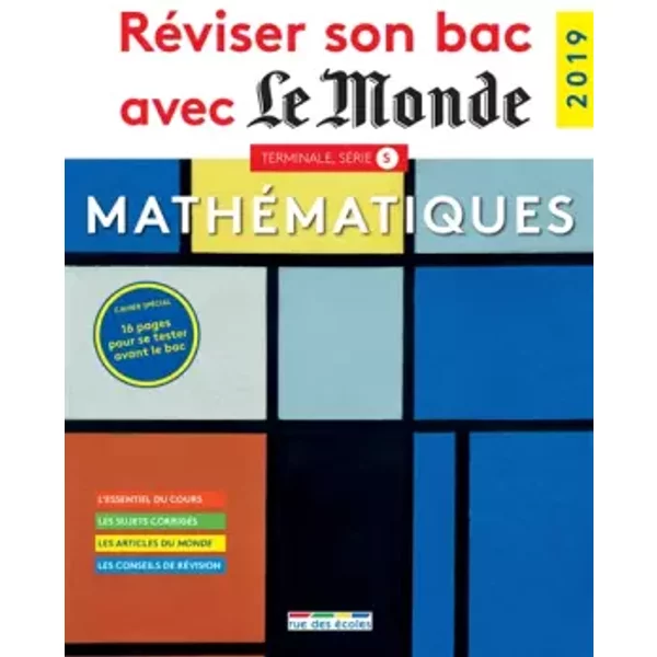 RéViser Son Bac Avec Le Monde - MathéMatiques 2019: SéRie S - Collectif-image