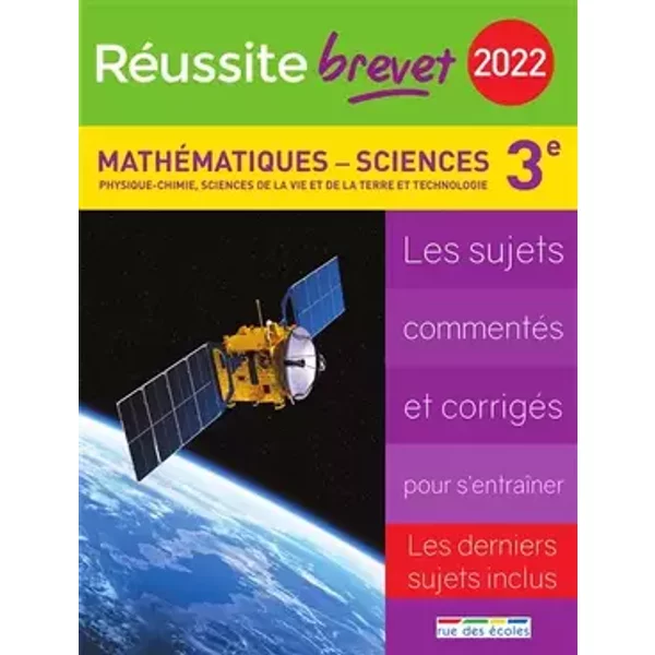 Réussite brevet 2022 - Mathématiques-Sciences 3e - Collectif