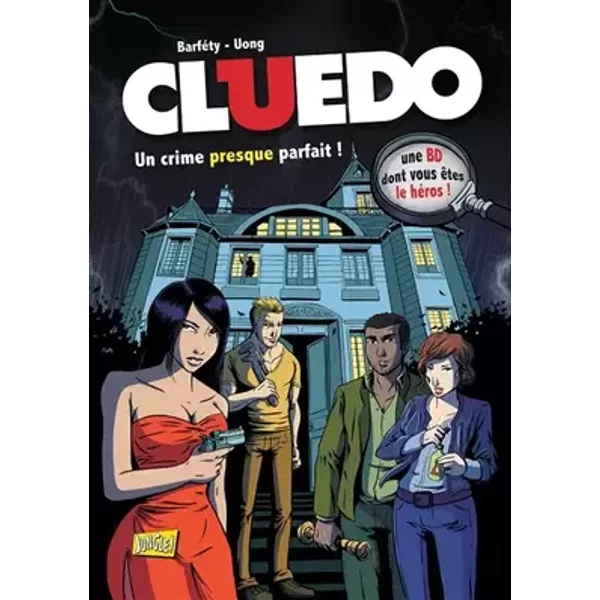 Cluedo, Tome 1 : Un crime presque parfait - Pierre Uong, Stéphanie Lezziero, Drac, Elizabeth Barféty