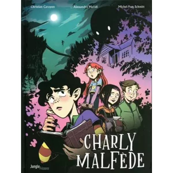 Charly Malfède - tome 1 (1) - Christian Carayon, Michel-Yves Schmitt, Alessandra Marsili