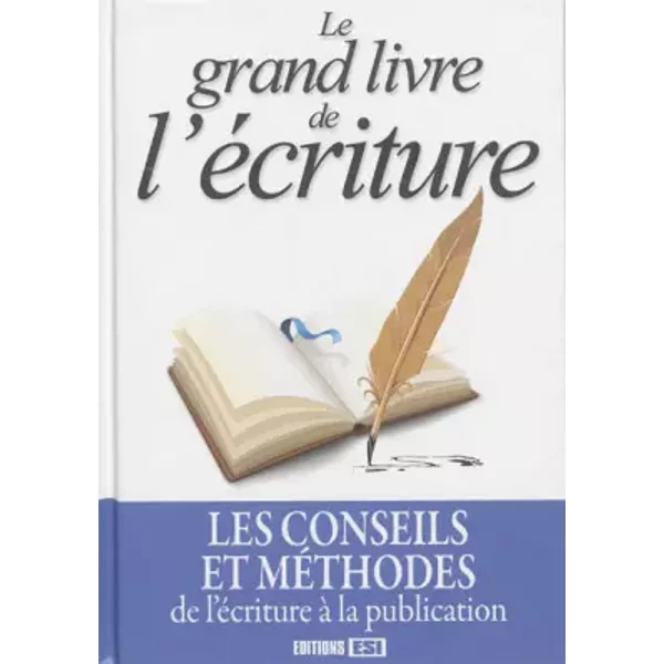 Le Grand Livre De L'éCriture - Marie Poussade, Collectif-image