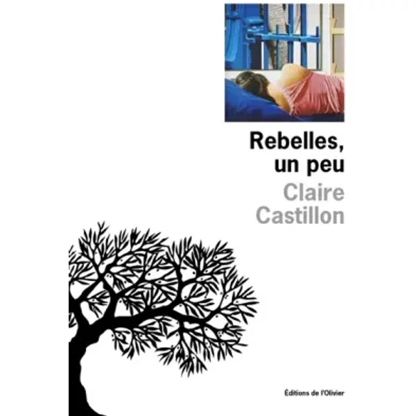 Rebelles, Un Peu - Claire Castillon-image