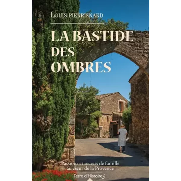 La Bastide Des Ombres - Louis Pierrisnard-image