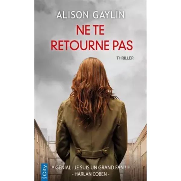 Ne Te Retourne Pas - Alison Gaylin-image