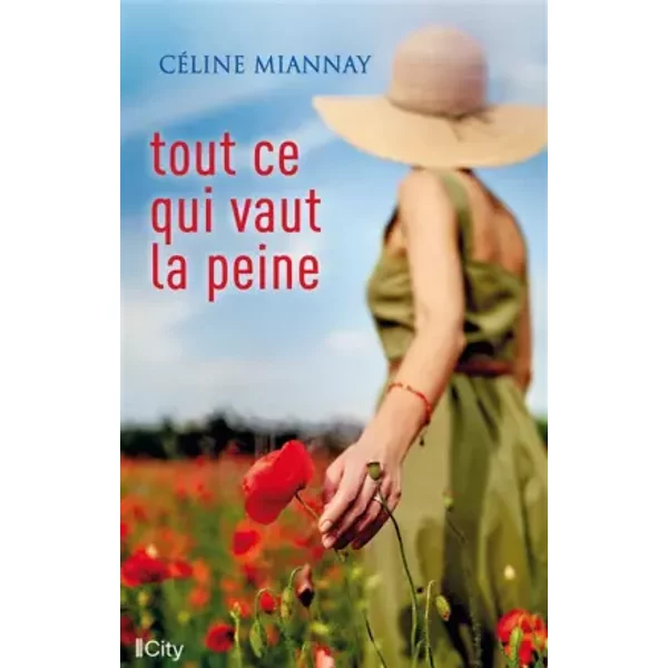 Tout Ce Qui Vaut La Peine - CéLine Miannay-image