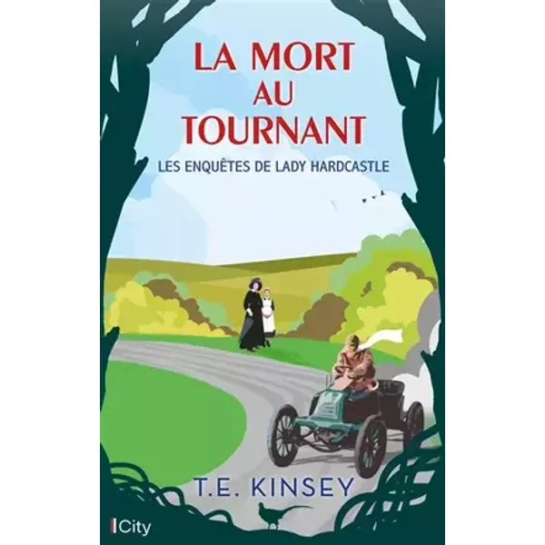 La mort au tournant - T.E. Kinsey