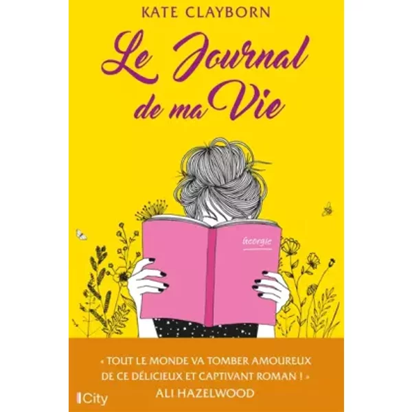 Le journal de ma vie - Kate Clayborn