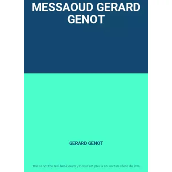 Messaoud Gerard Genot - Gerard Genot-image