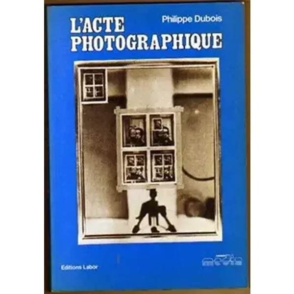 L'acte photographique (Dossiers media) (French Edition)