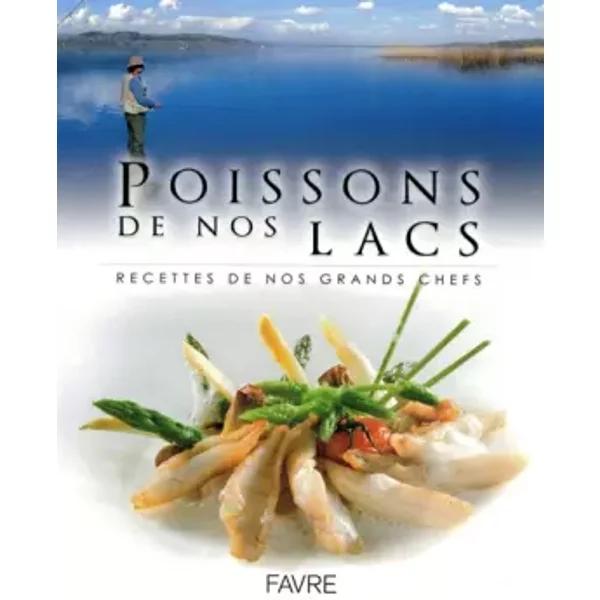 Poissons de nos lacs - Collectif