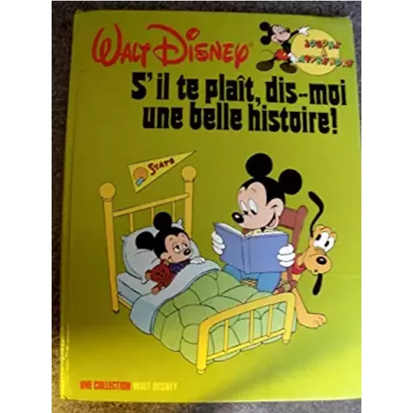 S'il te plaît, dis-moi une belle histoire (Jouons à apprendre) - Claude Voilier, Walt Disney company