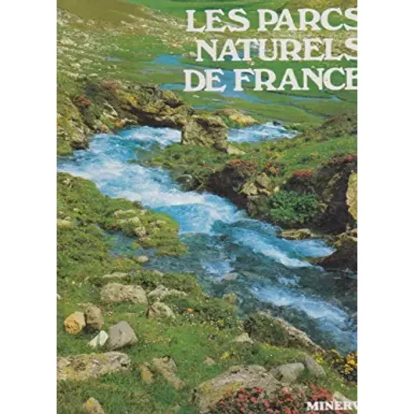 Les Parcs Naturels De France - NoëL Graveline-image