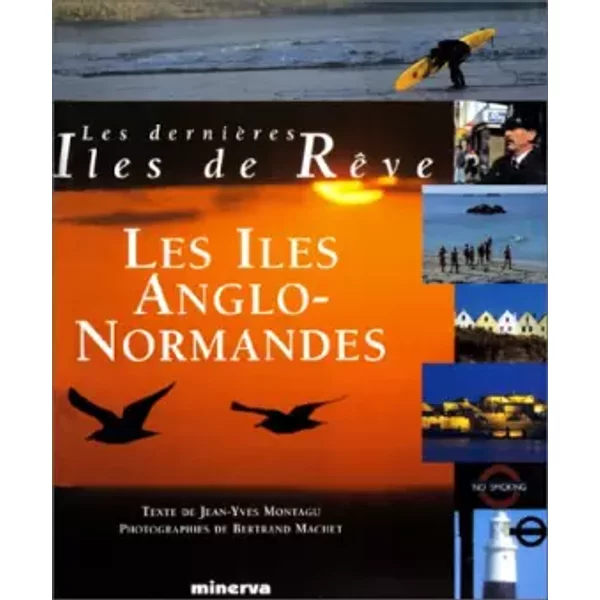 Les ÎLes Anglo-Normandes - Collectif-image