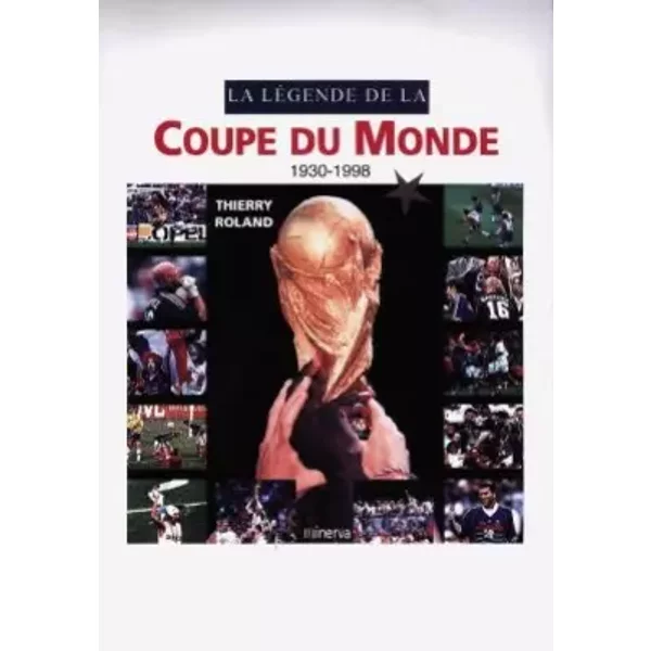 La LéGende De La Coupe Du Monde - Thierry Roland-image