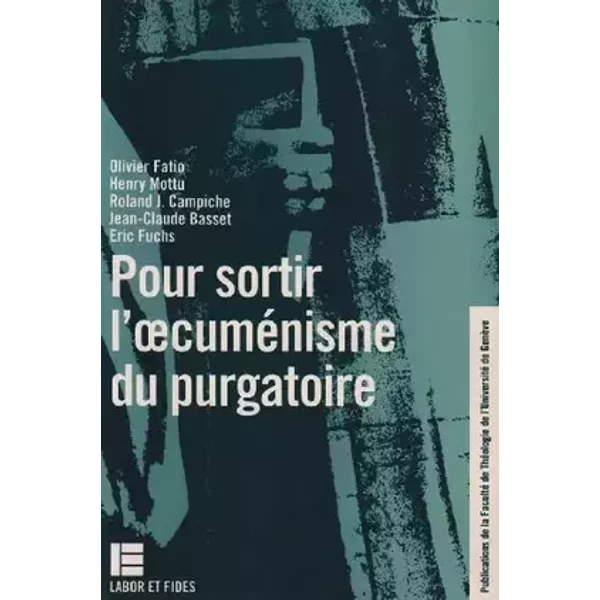 Pour Sortir Oecumenisme Purgat - Collectif