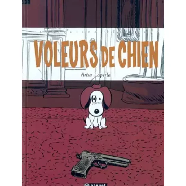 Voleurs de chiens - Artur Laperla