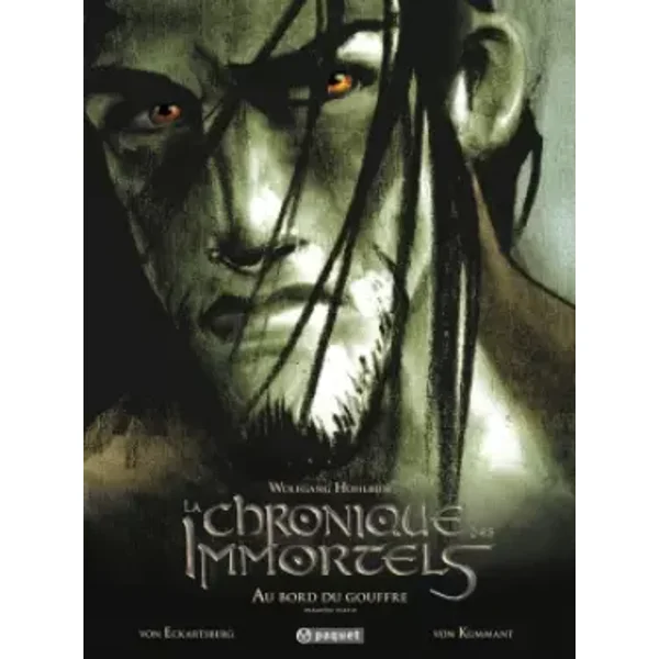 La chronique des immortels, Tome 1 : Au bord du gouffre - Wolfgang Hohlbein, Benjamin von Eckartsberg, Thomas von Kummant
