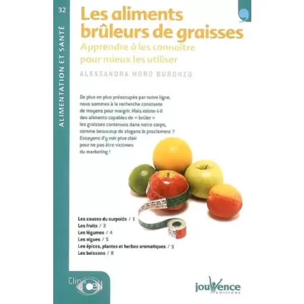 Les aliments brûleurs de graisses - Alessandra Moro Buronzo