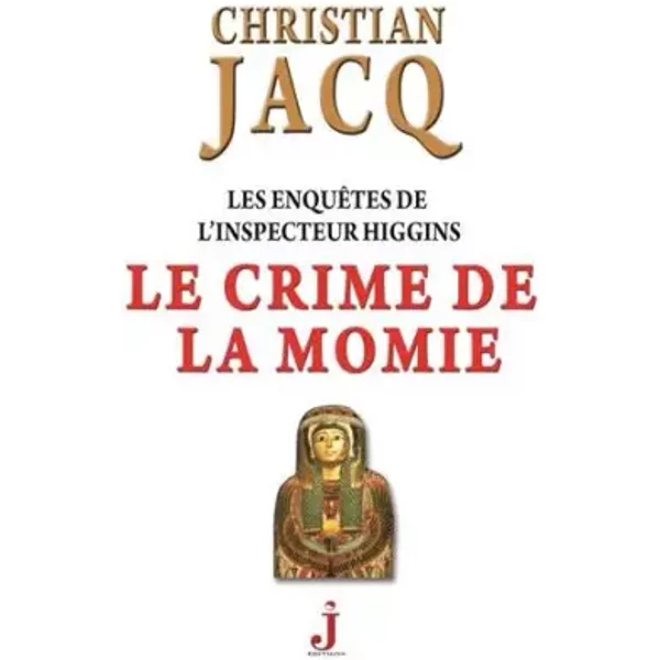 Le Crime De La Momie - Christian Jacq-image