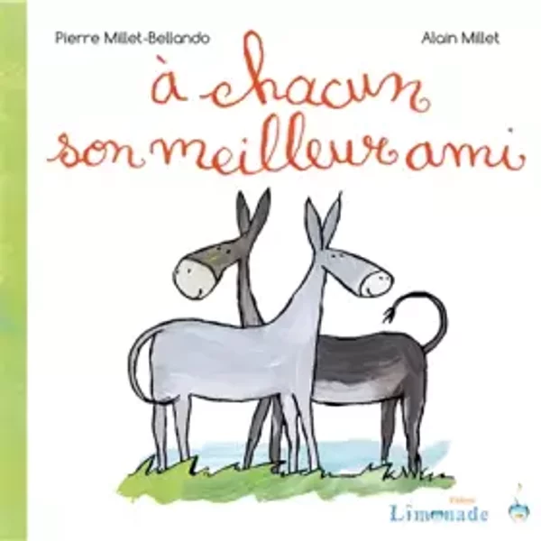 A Chacun Son Meilleur Ami - Pierre Millet-Bellando, Alain Millet-image