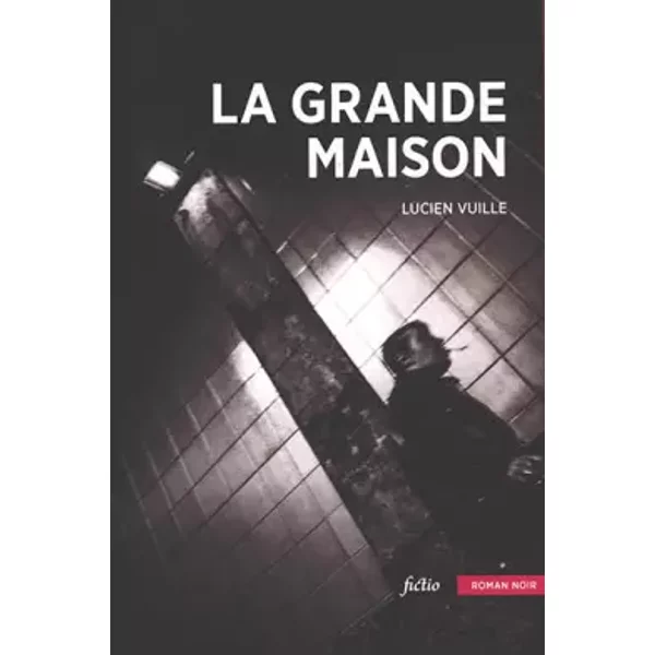 La Grande Maison - Lucien Vuille-image