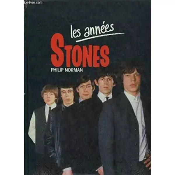 Les AnnéEs Stones - Philip Norman-image