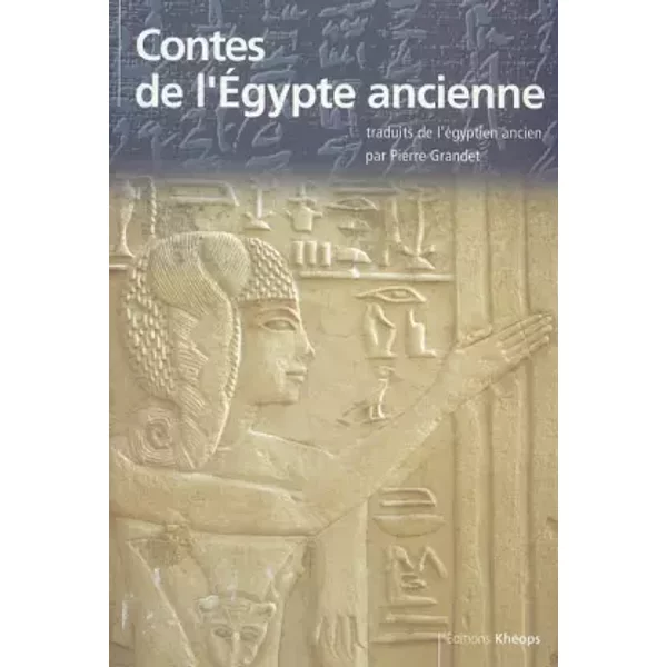 Contes De L'egypte Ancienne - Pierre Grandet-image