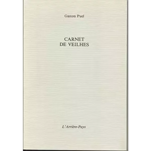Carnet de Veilhes - Gaston Puel