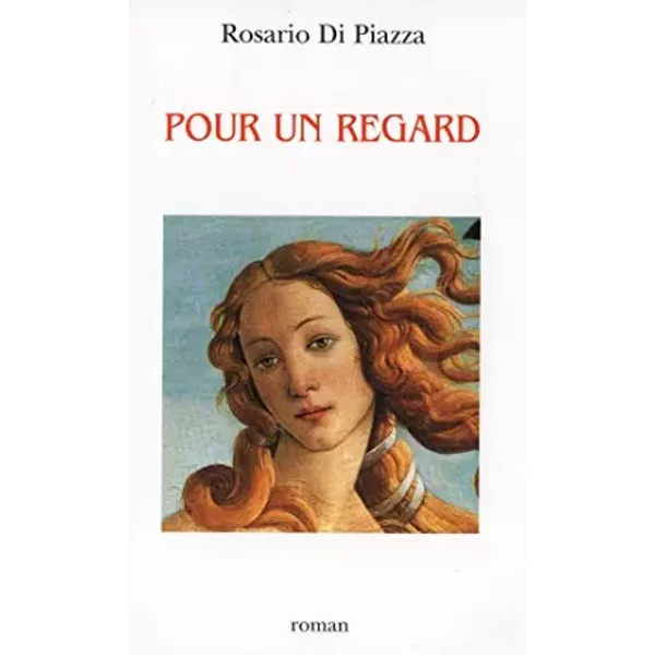 Pour Un Regard - Rosario Di Piazza