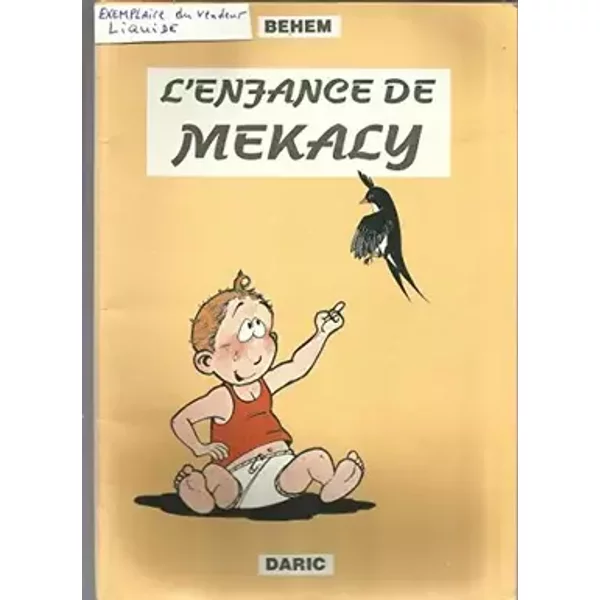 L'enfance de Mékaly - Behem