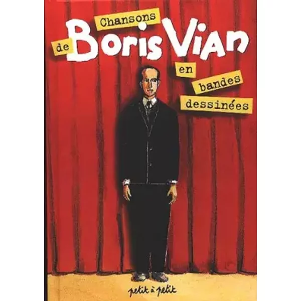 Chansons De Boris Vian En Bandes DessinéEs - Collectif, Olivier Petit-image
