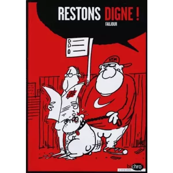 Restons digne ! - Faujour