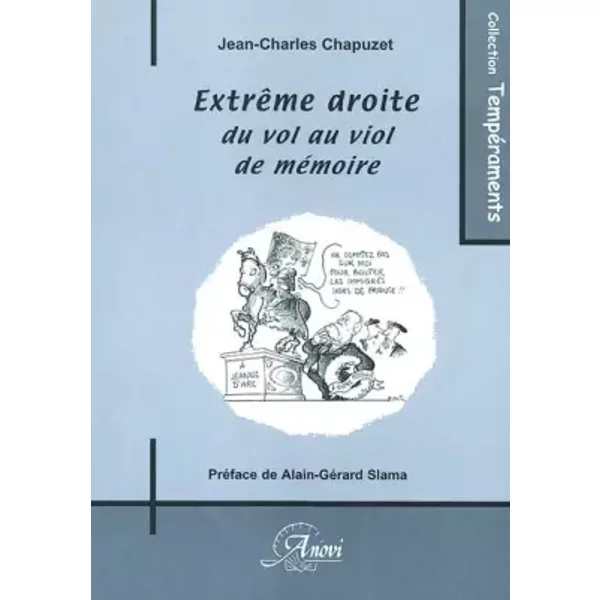 ExtrêMe Droite. Du Vol Au Viol De MéMoire - Jean-Charles Chapuzet-image