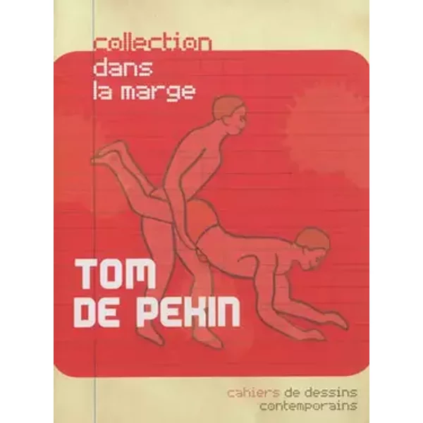 Tom de Pékin: Mémento de l'entraînement physique, militante - Tom de Pékin
