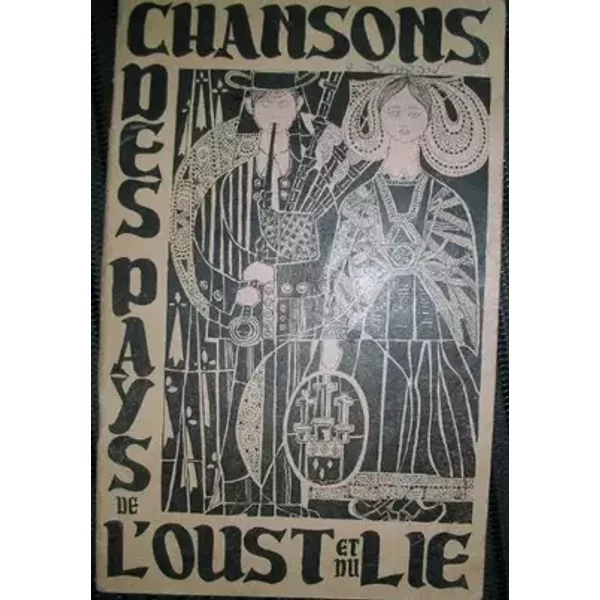 Chansons des pays de l'oust et du lie loudeac et sa region - Collectif