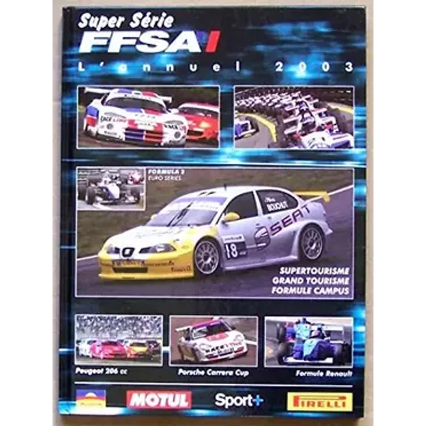 Super série FFSA 2003 - Olivier Loisy, Fédération française des sports automobiles