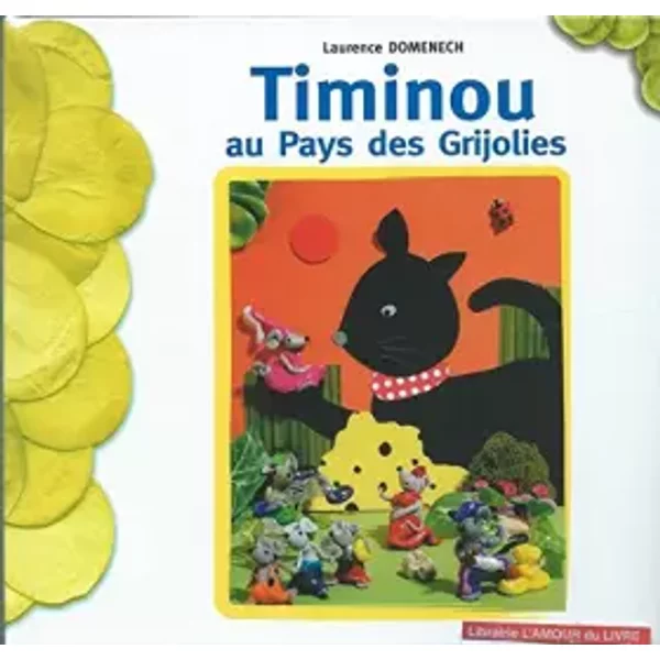 Timinou Au Pays Des Grijolies-image