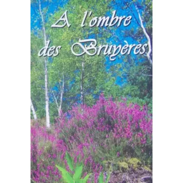A L'ombre Des Bruyeres - Jakie Durrieu-Malet-image