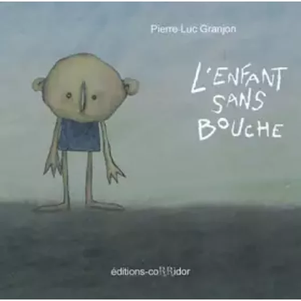 L'enfant Sans Bouche (1DVD) - Pierre-Luc Granjon-image