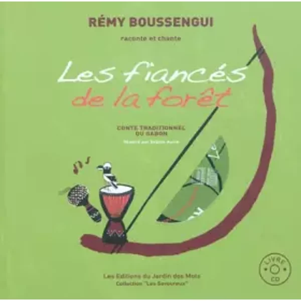 Les fiancés de la forêt - Rémy Boussengui