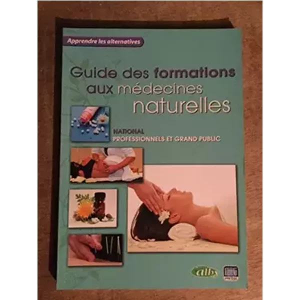 guide des formation aux médecines naturelles - Nathalie Petit