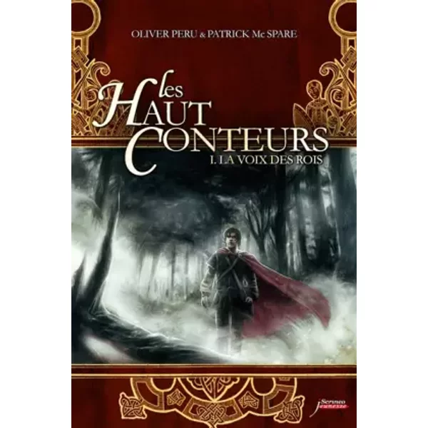 Les Haut-Conteurs - La Voix Des Rois - Prix Des Incorruptibles 2012 - Oliver Peru, Patrick Mc Spare-image