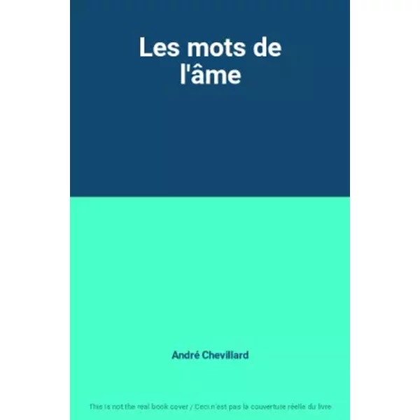 Les Mots de L'âMe - André Chevillard-image
