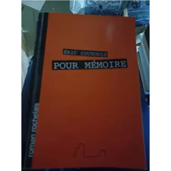 Pour mémoire - éric Coutouis