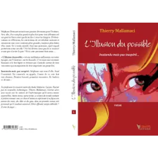 L'illusion Du Possible. Tome 1 - Thierry Mallamaci-image