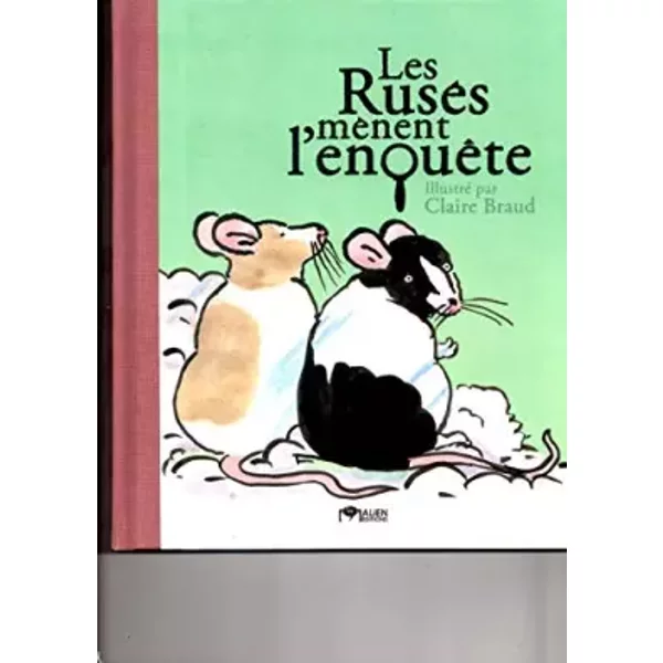 Les RuséS MèNent L'enquêTe - Claire Braud-image
